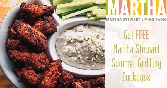 FREE Martha Stewart Summer Grilling Cookbook